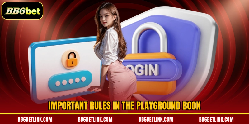 Important rules in the playground book