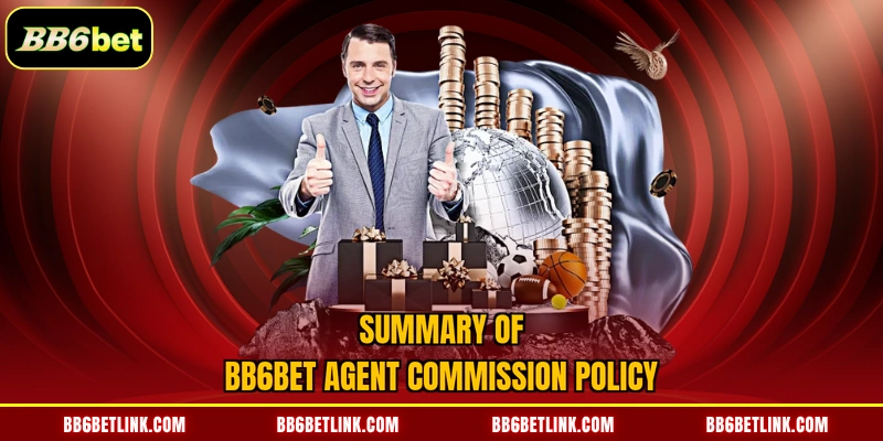 Summary of BB6bet agent commission policy